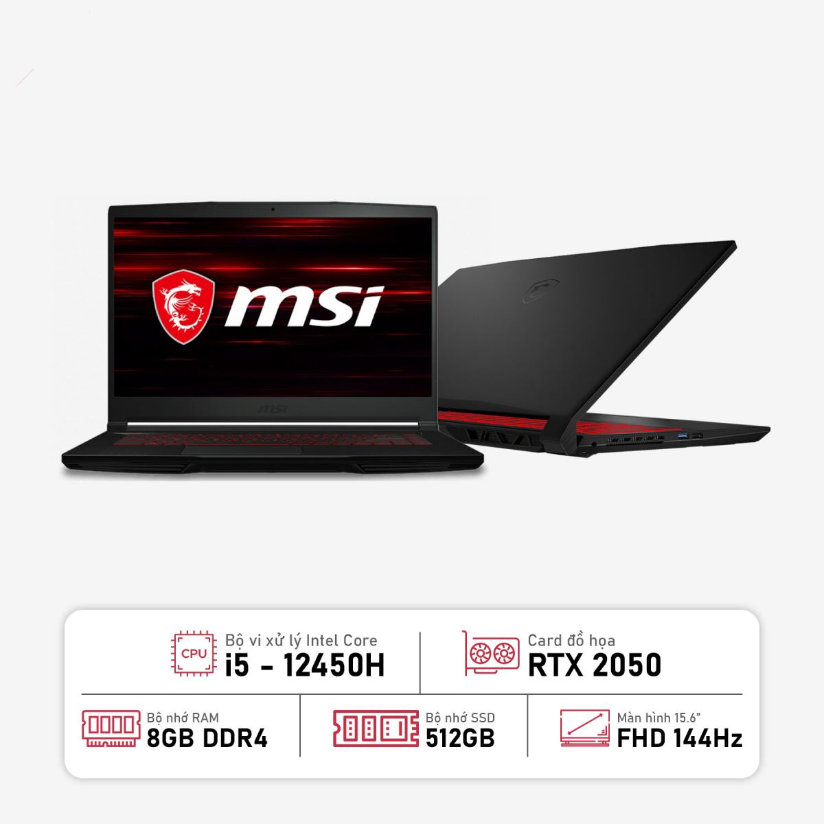 Laptop Gaming MSI Thin GF63 (I5-12450H | 8G | RTX 2050 | 1TB SSD | 15.6" 144Hz FHD )