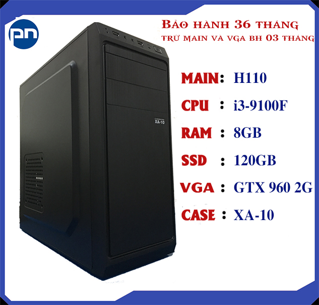 PC GAMING VÀ STREAM (I3-9100F/H110/8GRAM/120Gb SSD/GTX960/550W)